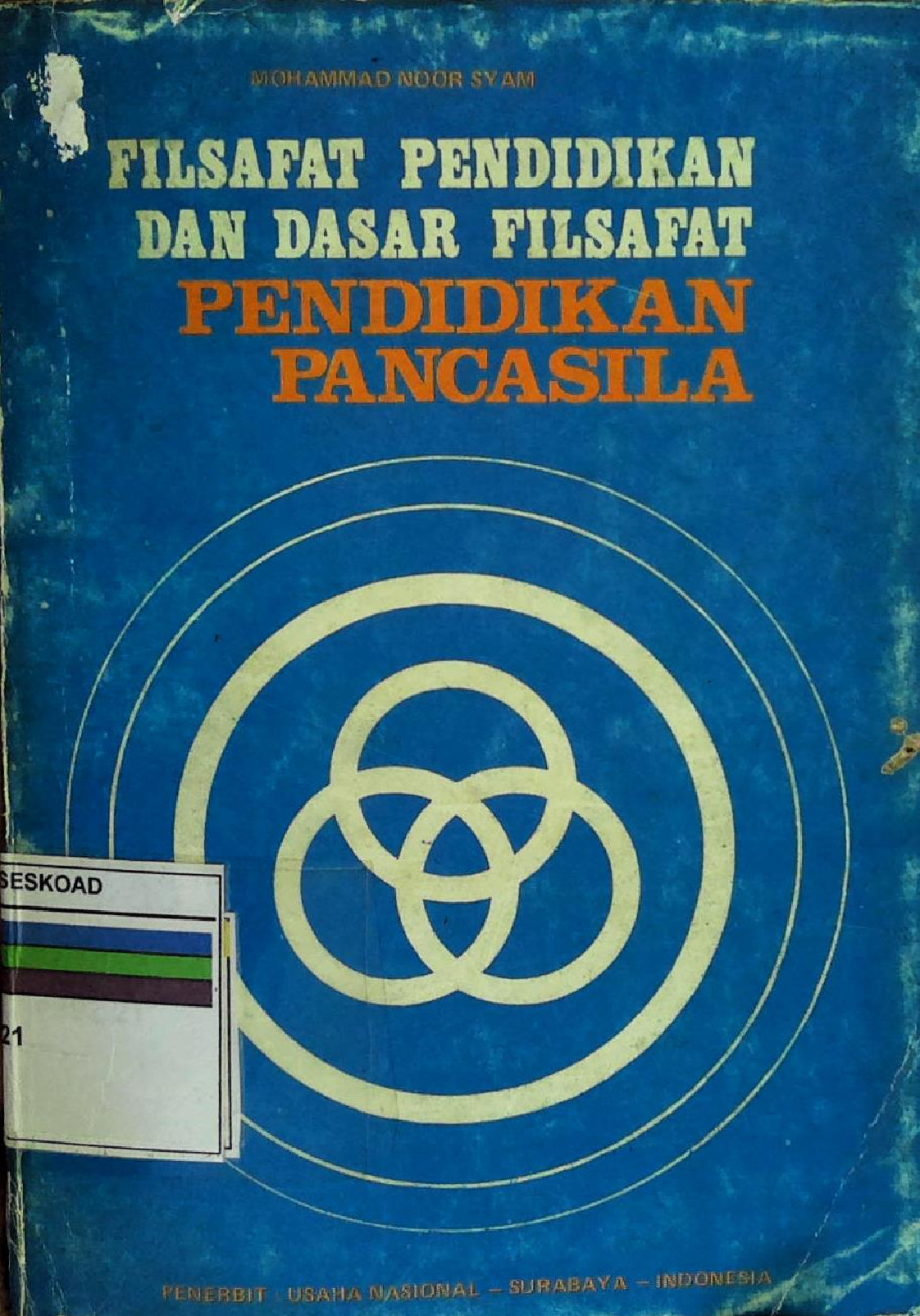 Filsafat Pendidikan Dan Dasar Filsafat Pendidikan Pancasila Cetakan III